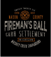 Load image into Gallery viewer, 2026 Fireman's Ball at Whiskey Creek Long Sleeve