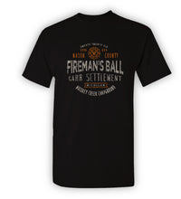 Load image into Gallery viewer, 2026 Fireman's Ball at Whiskey Creek T shirt